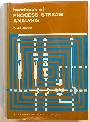 Item #s00015001 Handbook of Process Stream Analysis. Kenneth J. Clevett