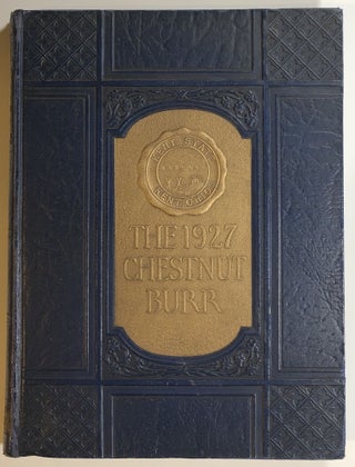 Item #s00015045 The 1927 Chestnut Burr, published by The Senior Classes, Kent State Normal...