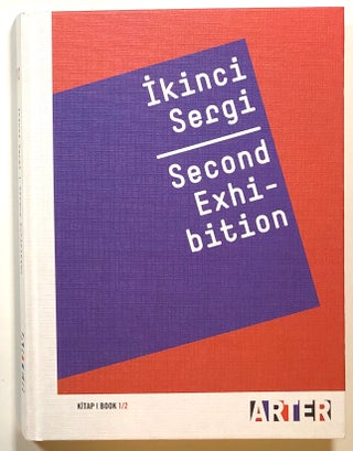 Item #s00015078 Ikinci Sergi, Second Exhibition, Kitap Book 1/2. Emre Baykal, Ikinci Sergi, Ilkay...