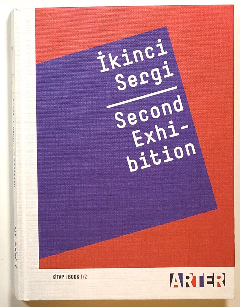 Item #s00015078 Ikinci Sergi, Second Exhibition, Kitap Book 1/2. Emre Baykal, Ikinci Sergi, Ilkay Balic, Et. Al.