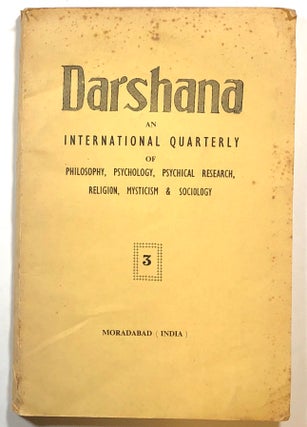 Item #s00015146 Darshana; Volume 1, No. 3; August 1961; An International Quarterly of Philosophy,...