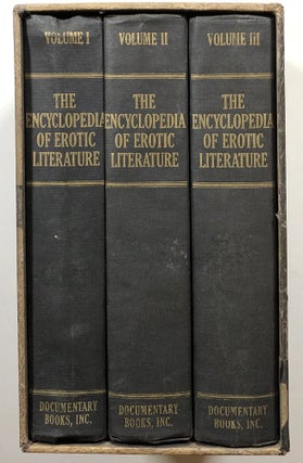 Item #s00015175 The Encyclopedia of Erotic Literature, 3 vols.--Volume I: Index Librorum...