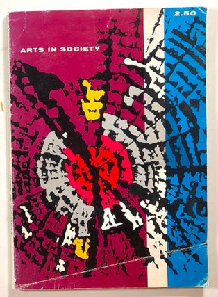 Item #s00015299 Arts in Society; Volume 2, Number 2; Fall-Winter 19962/63. Edward L. Kamarck,...