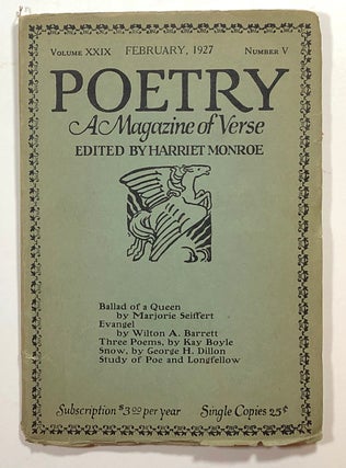 Item #s00015318 Poetry, A Magazine of Verse; February 1927; Volume XXIX, Number V. Harriet...
