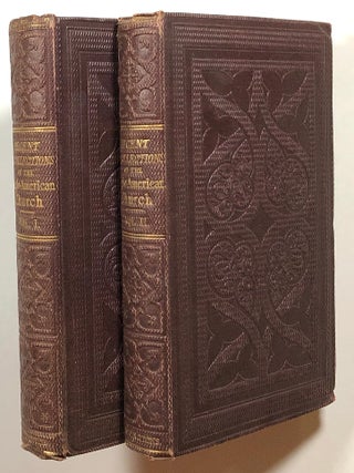 Item #s00015360 Recent Recollections of the Anglo-American Church in the United States, 2 vols....
