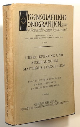 Item #s00015478 Uberlieferung und Auslegung im Matthaus-Evangelium; Wissenshaftliche Monographien...