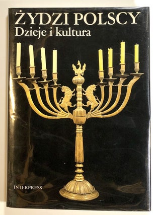 Item #s00015525 Polish Jewry: History and Culture. Marian Fuks, Zygmunt Hoffman, Maurycy Horn,...