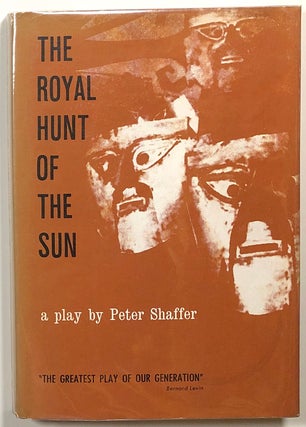 Item #s00015720 The Royal Hunt of the Sun. Peter Shaffer