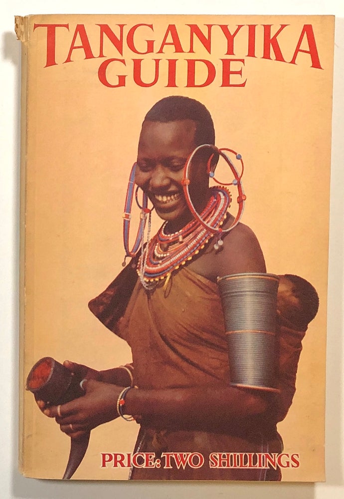 Item #s00015777 The Tanganyika Guide. The Garden City Press, Tanganyika Information Office.