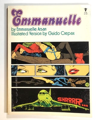 Item #s00015972 Illustrated Emmanuelle. Emmanuelle Arsan, ill Guido Crepax