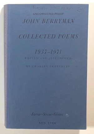 Item #s00016046 Collected Poems: 1937-1971 (proof). John Berryman, ed Charles Thornburn