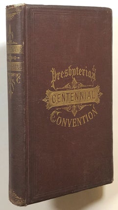 Item #s00016135 Centenary Memorial of the Planting and Growth of Presbyterianism in Western...