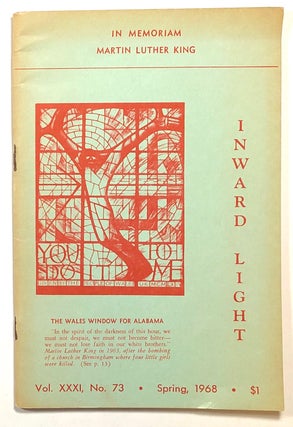 Item #s00016296 Inward Light, Vol. XXXI, No. 73; Spring 1968. Elined Prys Kotschnig, ed.,...