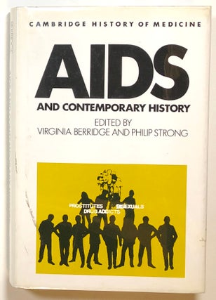 Item #s00016372 AIDS and Contemporary History; Cambridge History of Medicine. Virginia Berridge,...