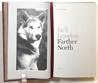 Farther North, Tales of the Yukon