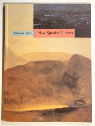 Item #s00016488 Imagenes Liricas: New Spanish Visions. Lucinda Barnes, Constance Glenn