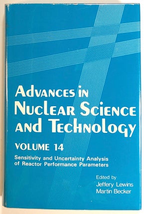 Item #s00016732 Advances in Nuclear Science and Technology, Volume 14; Sensitivity and...