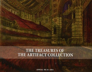 Item #s00016758 The Treasures of the Artifact Collection; Annual No. 41, 2014; Theatre Historical...