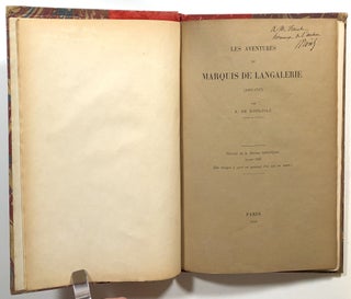 Les Aventures du Marquis de Langalerie (1661-1717); Extrait de la Revue Historique, Annee 1898