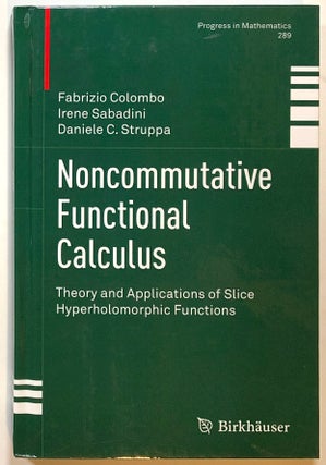 Item #s00016899 Noncommutative Functional Calculus, Theory and Applications of Slice...