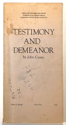 Item #s00016988 Testimony and Demeanor. John Casey