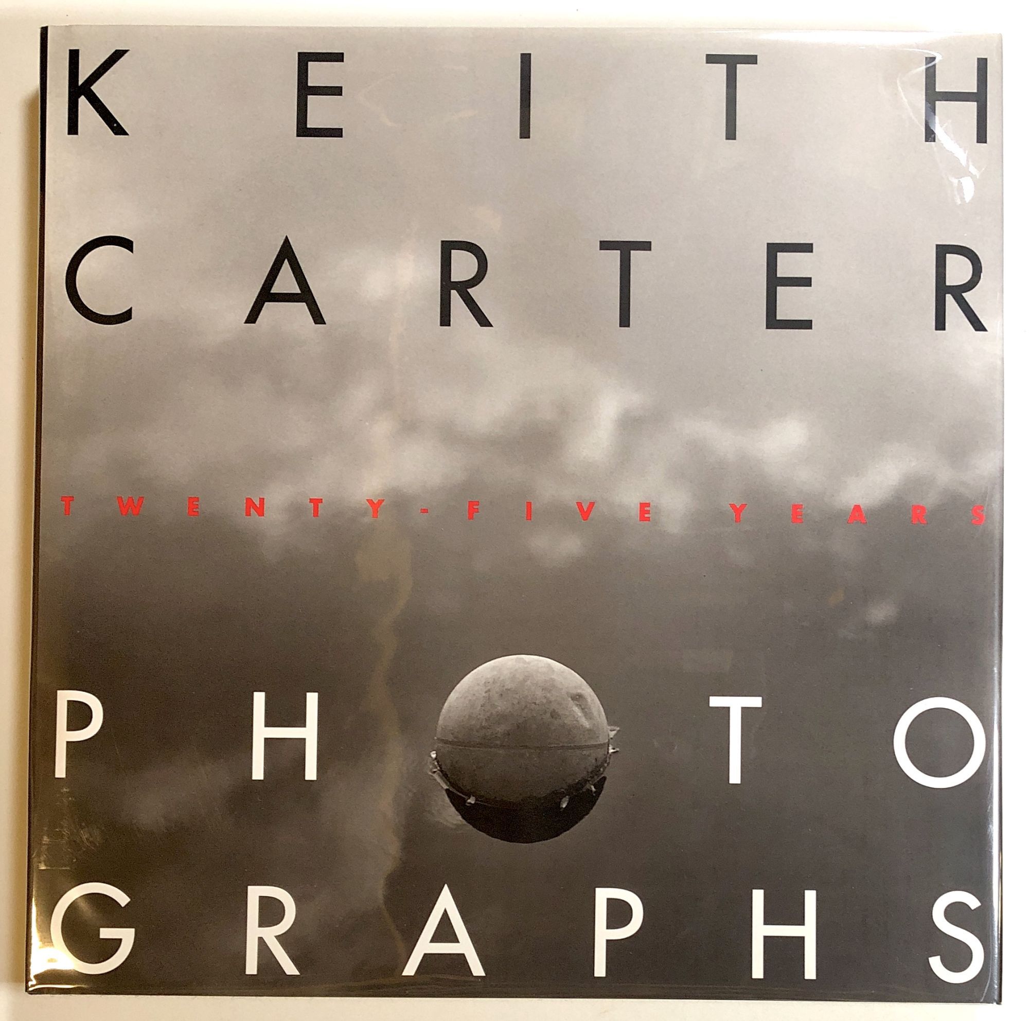 Keith Carter: Photographs, Twenty-Five Years; 25 Years | Keith