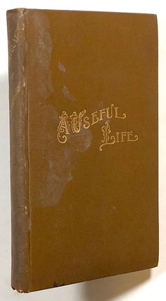 Item #s00017198 A Useful Life, In Memory of Mrs. Annie C. F. Cunningham, wife of Rev. David A....