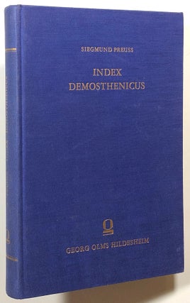 Item #s00017746 Index Demosthenicus. Siegmundus Preuss, Siegmund Preuss
