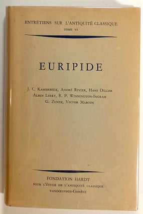 Item #s00017969 Euripide, Sept Exposes et Discussions; Entretiens sur L'Antiquite Classique, Tome...