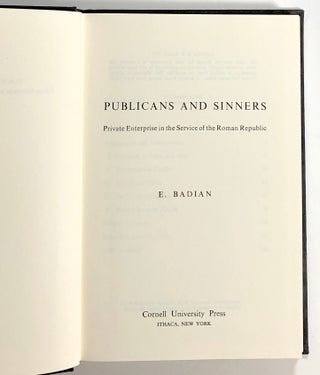 Publicans and Sinners: Private Enterprise in the Service of the Roman Republic