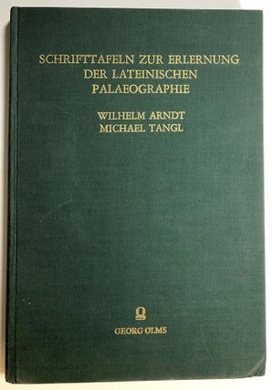 Item #s00018531 Schrifttafeln zur Erlernung der lateinischen Palaeographie; Herausgegeben von...