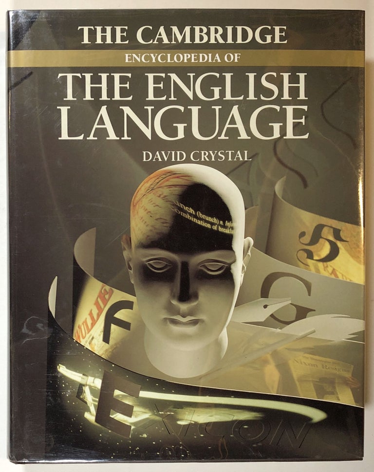 Item #s00018737 The Cambridge Encyclopedia of the English Language. David Crystal.