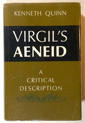 Item #s00018775 Virgil's Aeneid, A Critical Description. Kenneth Quinn, Virgil