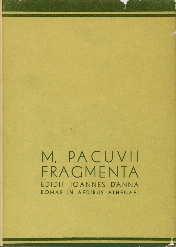 Item #s00018883 M. Pacuvii Fragmenta Edidit Ioannes D'anna / M. Pacuvio, Giovanni D'Anna. Pacuvius, Ioannes D'Anna, M. Pacuvii, M. Pacuvio, Giovanni D'Anna.