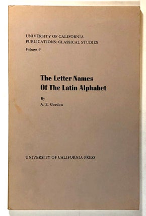 Item #s00018887 Letter Names of the Latin Alphabet; University of California Publications:...