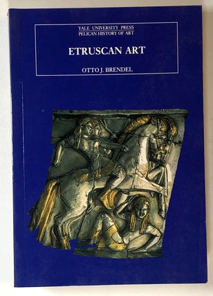 Item #s00018918 Etruscan Art. Otto J. Brendel