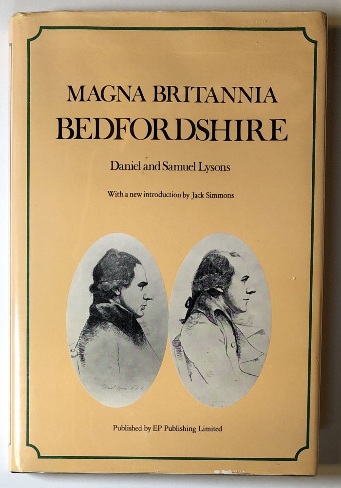 Item #s00019082 Magna Britannia: Bedfordshire. Daniel Lysons, Samuel Lysons, intro Jack Simmons.
