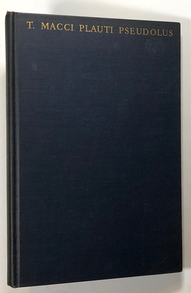 Item #s00019223 T. Macci Plauti: Pseudolus; Edited, with an Introduction and Notes, By Edgar H. Sturtevant...in Collaboration with Frank E. Brown, Et. Al. Edgar H. Sturtevant, T. Macci Plauti, Titus Maccius Plautus, Frank E. Brown, Et. Al.
