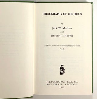 Bibliography of the Sioux; Native American Bibliography Series, No. 1