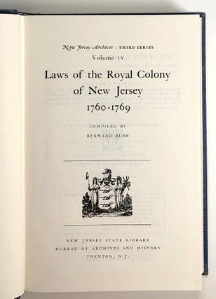 Laws of the Royal Colony of New Jersey, 1760-1769; New Jersey Archives, Third Series, Volume IV