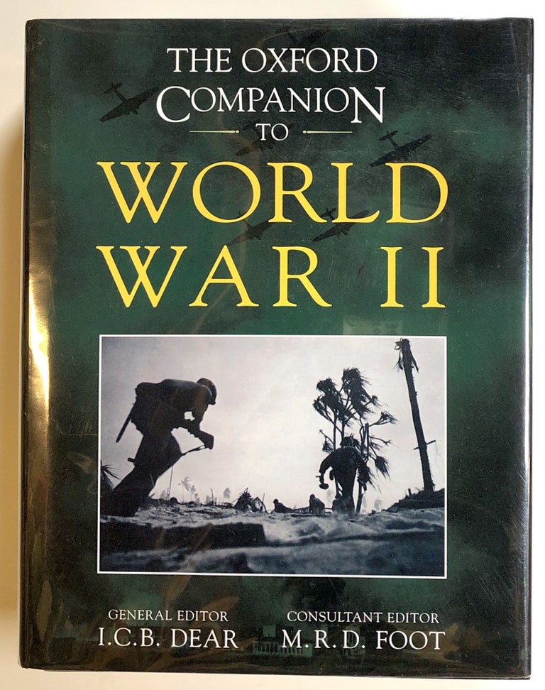 Item #s00019409 The Oxford Companion to World War II. I. C. B. Dear, M. R. D. Foot.