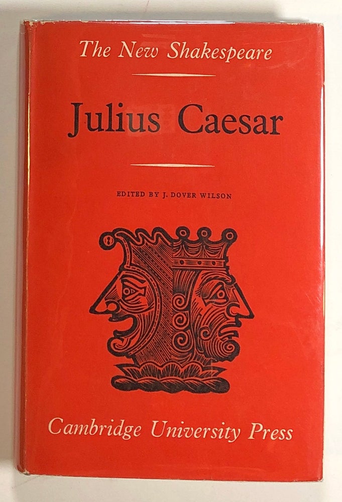 Item #s00019424 Julius Caesar; The New Shakespeare. William Shakespeare, ed J. Dover Wilson.