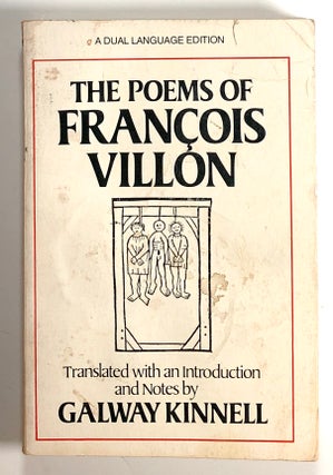 Item #s00019457 The Poems of Francois Villon. Francois Villon, trans Galway Kinnell