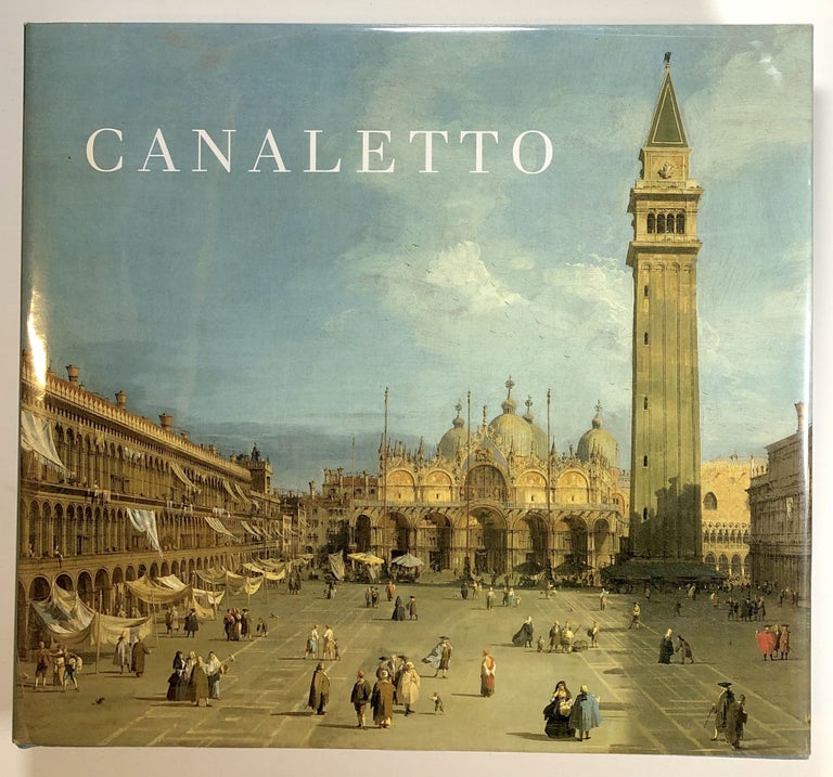 Item #s00019558 Canaletto. Katharine Baetjer, J. G. Links, Canaletto, Et. Al.