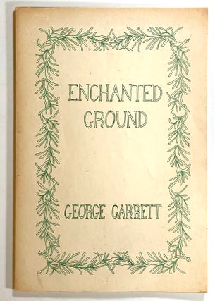 Item #s00019672 Enchanted Ground: A Play for Readers' Theater. George Garrett