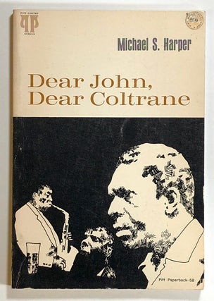 Item #s00019673 Dear John, Dear Coltrane. Michael S. Harper