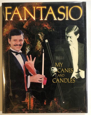 Item #s00019698 My Canes and Candles. Fantasio, Ricardo Roucau, Alan Wassilak, Et. Al