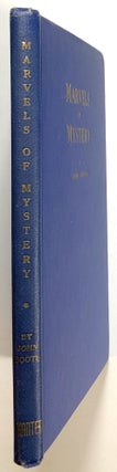 Marvels of Mystery: A Professional Magicician's Textbook of Conjuring Masterpieces