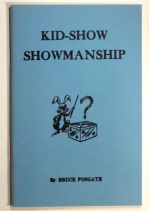 Item #s00019834 Kid-Show Showmanship. Bruce Posgate, fore Sid Lorraine