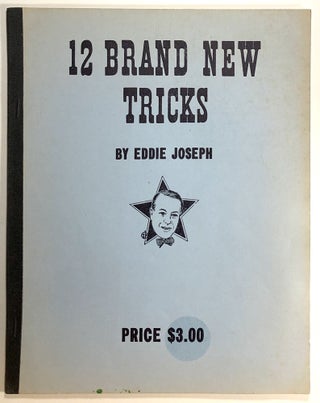 Item #s00019856 12 / Twelve Brand New Tricks. Eddie Joseph